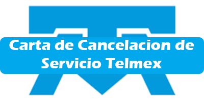Carta de Cancelacion de Servicio Telmex