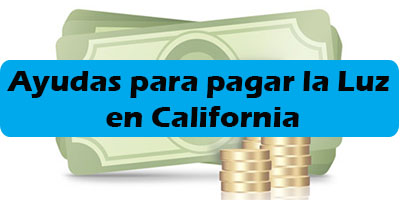 Ayudas para pagar la Luz en California - Los Angeles, San Francisco