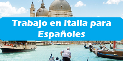 Trabajo en Italia para Españoles Oferta de Empleo Vacantes