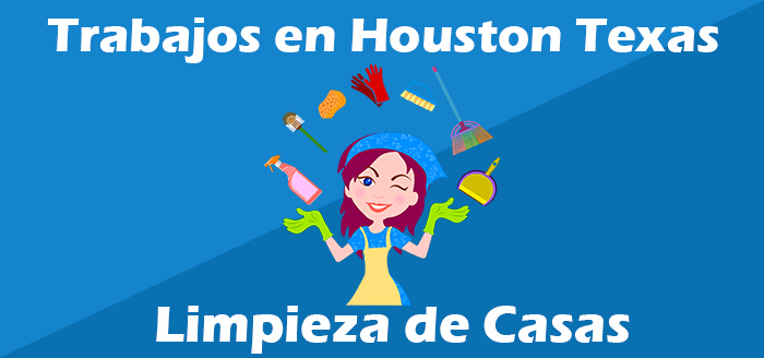 Trabajos de Limpieza de Casas en Houston Tx