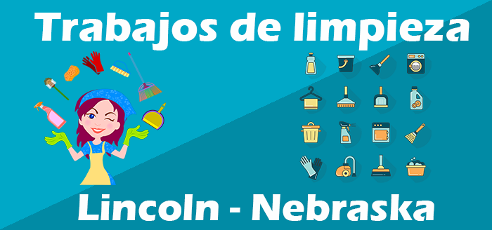 Trabajos de Limpieza en Lincoln Nebraska